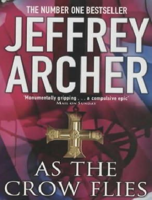 As the Crow Flies - Jeffrey Archer.pdf ( PDFDrive.com ).pdf